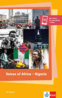 Voices of Africa - Nigeria : Lektüre inkl. Extras für Smartphone + Tablet. Inkl. Extras für Smartphone + Tablet (The Bigger Picture) （2019. 184 S. 198 mm）