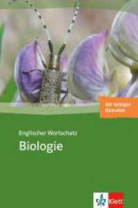 Englischer Wortschatz Biologie : Thematischer Wortschatz ab Klasse 7 （1., Aufl. 2010. 532 S. m. 60 farb. Abb. auf Bildtaf. 211 mm）