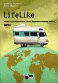 LifeLike, w. Audio-CD : Multicultural experiences in the English-speaking world. Text in English (Black Cat) （2007. 142 p. 298 mm）