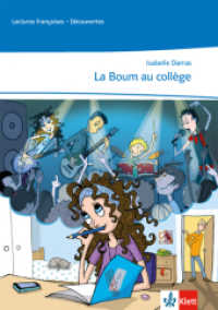 La Boum au collège : Hörbuch und Arbeitsblätter zum kostenlosen Download Ab Ende des 2. Lernjahres (Lectures françaises, Lernjahr 2) （Nachdr. 2019. 40 S. 210.00 mm）
