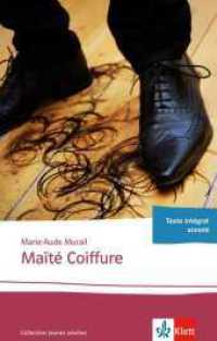 Maïté Coiffure (Collection jeunes adultes) （1., Aufl. 2014. 168 S. 198 mm）