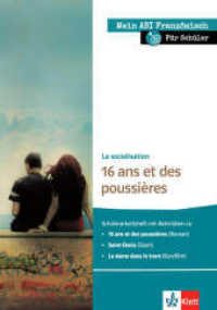 Mein ABI Französisch für Lernende - La socialisation - 16 ans et des poussières (Mein Abi Französisch) （2018. 47 S. 297 mm）