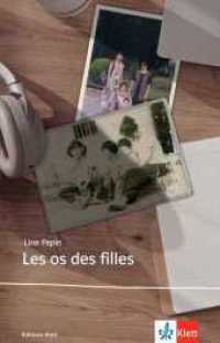 Les os des filles (Éditions Klett) （2024. 144 S. 198 mm）