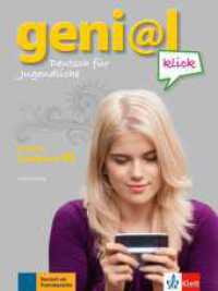 geni@l klick B1 Lehrerhandbuch mit integriertem Kursbuch (geni@l klick) （2014. 216 S. 280 mm）