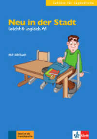 Neu in der Stadt, mit Audio-CD : Deutsche Lektüre A1. Buch mit Audios. Lektüre für Jugendliche (leicht & logisch) （2013. 56 S. m. Illustr. 212 mm）