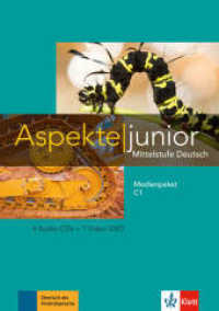 Aspekte junior. Medienpaket C1, 4 Audio-CDs + 1 Video-DVD : Mittelstufe Deutsch. Medienpaket (4 Audio-CDs + DVD) (Aspekte junior) （2019. 192 mm）