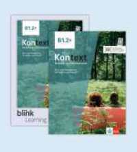 Kontext B1.2+ - Media Bundle BlinkLearning， m. 1 Beilage : Deutsch als Fremdsprache. Kurs- und Übungsbuch mit Audios/Videos inklusive Lizenzcode BlinkLearning (14 Monate) (Kontext - Deutsch als Fremdsprache)