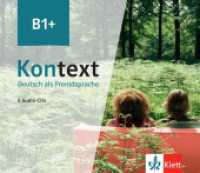 Kontext B1+ : Deutsch als Fremdsprache. 6 Audio-CDs (Kontext - Deutsch als Fremdsprache) （2021. 125 x 142 mm）