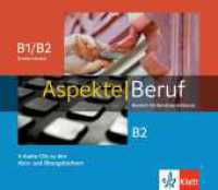 Aspekte Beruf B1/B2 Brückenelement und B2 : Deutsch für Berufssprachkurse. 6 Audio-CDs zu den Kurs- und Übungsbüchern （2022. 125 x 142 mm）