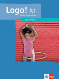 Logo! A1 : Deutsch für Jugendliche. Intensivtrainer (logo!) （2023. 72 S. 280 mm）