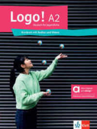 Logo! A2 - Hybride Ausgabe allango, m. 1 Beilage : Deutsch für Jugendliche. Kursbuch mit Audios und Videos inklusive Lizenzschlüssel allango (24 Monate) (LOGO!) （2025. 144 S. 280 mm）