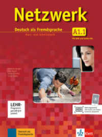 Netzwerk. Bd.A1.1 Netzwerk A1.1; . : 156 Min. （2011. 168 S. m. zahlr. farb. Abb. 280 mm）