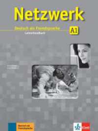 Netzwerk. Bd.1 Lehrerhandbuch : Niveau A1 （2013 120 S.  283 mm）