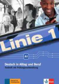Linie 1 - Testheft mit Prüfungsvorbereitung A1, m. Audio-CD (Linie 1) （1. Aufl. 2016. 80 S. 297 mm）