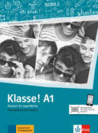 Klasse! A1 Übungsbuch mit Audios online : Deutsch für Jugendliche (Klasse!) （2018. 144 S. 278 mm）