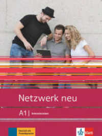 Netzwerk neu A1 : Deutsch als Fremdsprache. Intensivtrainer (Netzwerk neu) （2019. 80 S. 280 mm）
