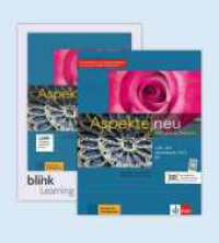 Aspekte neu B2 - Teil 2 - Media Bundle BlinkLearning, m. 1 Beilage Tl.2 : Mittelstufe Deutsch. Lehr- und Arbeitsbuch mit Audios inklusive Lizenzcode BlinkLearning (14 Monate) Teil 2 (Aspekte neu) （2020. 200 S. 281 mm）