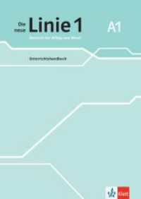 Die neue Linie 1 A1 : Deutsch für Alltag und Beruf. Unterrichtshandbuch (Die neue Linie 1) （2023. 224 S. 297 mm）