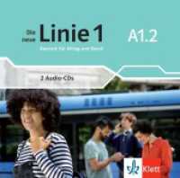 Die neue Linie 1 A1.2 : Deutsch in Alltag und Beruf. Audio-CDs (Die neue Linie 1) （2023. 125 x 142 mm）