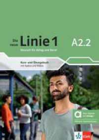 Die neue Linie 1 A2.2 - Hybride Ausgabe allango, m. 1 Beilage : Deutsch für Alltag und Beruf. Kurs- und Übungsbuch mit Audios und Videos inklusive Lizenzschlüssel allango (24 Monate) (Die neue Linie 1) （2024. 184 S. 298 mm）