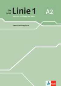 Die neue Linie 1 A2 : Deutsch für Alltag und Beruf. Unterrichtshandbuch (Die neue Linie 1) （2024. 224 S. 297 mm）