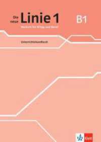 Die neue Linie 1 B1 : Deutsch für Alltag und Beruf. Unterrichtshandbuch (Die neue Linie 1) （2025）