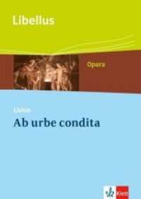 Ab urbe condita. Römische Männer, Frauen, Wertvorstellungen : Textausgabe Klassen 9-13. Textausgabe Klassen 9-13. Opera (Libellus - Opera) （2019. 97 S. 240.00 mm）