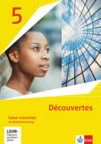 Découvertes 5. Ausgabe 1. oder 2. Fremdsprache, m. 1 Beilage : Cahier d'activités mit Mediensammlung 5. Lernjahr (Découvertes. Ausgabe 1. oder 2. Fremdsprache ab 2020) （2024）