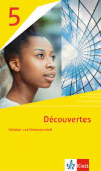 Découvertes 5. Ausgabe 1. oder 2. Fremdsprache : Vokabel- und Verbenlernheft 5. Lernjahr (Découvertes. Ausgabe 1. oder 2. Fremdsprache ab 2020) （2024）