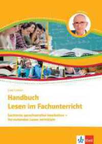 Handbuch Lesen im Fachunterricht : Sachtexte sprachsensibel bearbeiten. Verstehendes Lesen vermitteln （2020. 175 S. 297 mm）