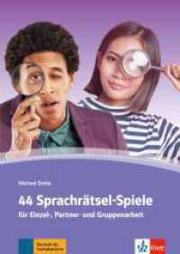44 Sprachrätsel-Spiele für Einzel-, Partner- und Gruppenarbeit : Für Einzel-, Partner- und Gruppenarbeit. Kopiervorlagen. Arbeitsblätter, Kopiervorlagen （2020. 143 S. 298 mm）