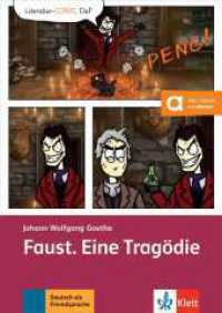 Faust. Eine Tragödie : Lektüre mit Hörbuch und digitalen Extras (Literatur-COMIC DaF) （2024. 64 S. 240 mm）