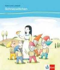 Schneewittchen : Deutsche Lektüre für Kinder mit Grundkenntnissen Deutsch für das 1., 2., 3. und 4. Lernjahr. Lektüre mit Audios. Mit Online-Angebot (Kletts bunte Lesewelt: Märchen) （2016. 32 S. m. zahlr. farb. Illustr. 220 mm）
