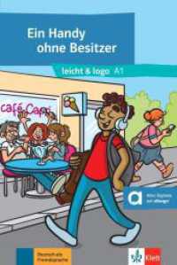 Ein Handy ohne Besitzer : Lektüre mit digitalen Extras （2025）