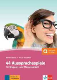 44 Aussprachespiele  Deutsch als Fremdsprache, m. 2 Audio-CDs + Online-Angebot : Deutsch als Fremdsprache. Buch + Online-Angebot （1. Aufl. 2014. 168 S. 298 mm）