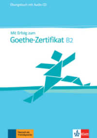 Mit Erfolg zum Goethe-Zertifikat: xbungsbuch， m. Audio-CD B2
