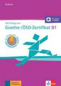 Mit Erfolg zum Goethe-/ÖSD-Zertifikat B1 - Testbuch : Buch mit Audios （2013. 112 S. 299 mm）