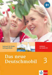 Das neue Deutschmobil. Bd.3 Lehrbuch, m. Audio-CD : Niveau B1 （1., Aufl. 2008. 128 S. m. zahlr. farb. Abb. 298 mm）