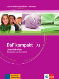 Daf Kompakt in 3 Banden : Intensivtrainer A1 - Wortschatz und Grammatik -- Paperback / softback (German Language Edition)