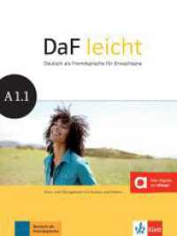 DaF leicht A1.1 : Deutsch als Fremdsprache für Erwachsene. Kurs- und Übungsbuch mit Audios und Videos (DaF leicht) （2014. 144 S. 280 mm）