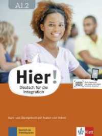 Hier! A1.2 Kurs- und Übungsbuch mit Audios und Videos : Deutsch für die Integration (Hier!)