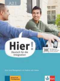 Hier! A2.1 Kurs- und Übungsbuch mit Audios und Videos (Hier!)