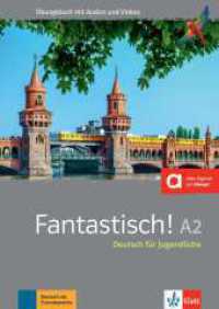 Fantastisch A2 - Übungsbuch plus Audio und Videos (Fantastisch!) （2020. 96 S. 297 mm）