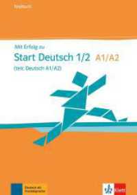 Mit Erfolg zu Start Deutsch, Neubearbeitung. Mit Erfolg zu Start Deutsch 1/2 (telc Deutsch A1/A2) - Testbuch : Buch mit Audios （2010. 120 S. 297 mm）
