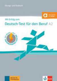 Mit Erfolg zum Deutsch-Test für den Beruf A2 : Übungs- und Testbuch mit digitalen Extras （2022. 143 S. 298 mm）