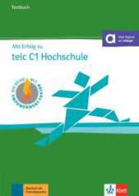 Mit Erfolg zu telc C1 Hochschule - Testbuch : Buch mit digitalen Extras (Mit Erfolg zu telc C1 Hochschule) （2018. 128 S. 297 mm）