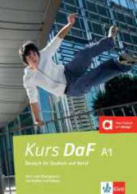 Kurs DaF A1 : Kurs- und Übungsbuch mit Audios und Videos (Kurs DaF) （2023. 192 S. 280 mm）