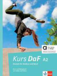 Kurs DaF A2 - Hybride Ausgabe allango, m. 1 Beilage : Deutsch für Studium und Beruf. Kurs- und Übungsbuch mit Audios und Videos inklusive Lizenzschlüssel allango (24 Monate) (Kurs DaF) （2024. 192 S. 280 mm）
