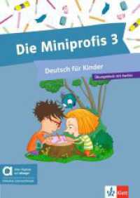 Die Miniprofis 3 - Hybride Ausgabe allango, m. 1 Beilage : Deutsch für Kinder. Übungsblock mit Audios inklusive Lizenzschlüssel allango (24 Monate) （2025）