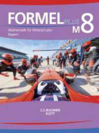 Formel PLUS Bayern M8 (Formel PLUS - Bayern) （Auflage 2021. 2020. 176 S. 26 cm）